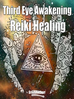 cover image of Third Eye Awakening & Reiki Healing